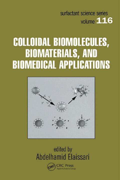 Cover image for book Colloidal Biomolecules, Biomaterials, and Biomedical Applications
