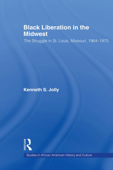 Cover image for book Black Liberation in the Midwest