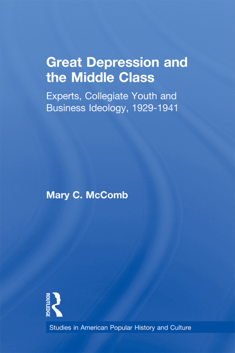 Cover image for book Great Depression and the Middle Class