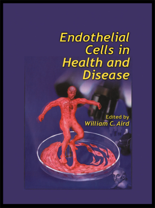 Endothelial Cells in Health and Disease