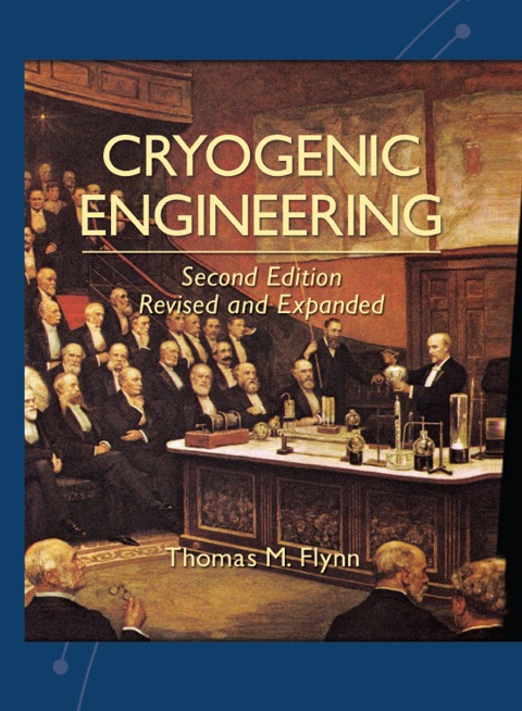 Cover image for book Cryogenic Engineering, Revised and Expanded