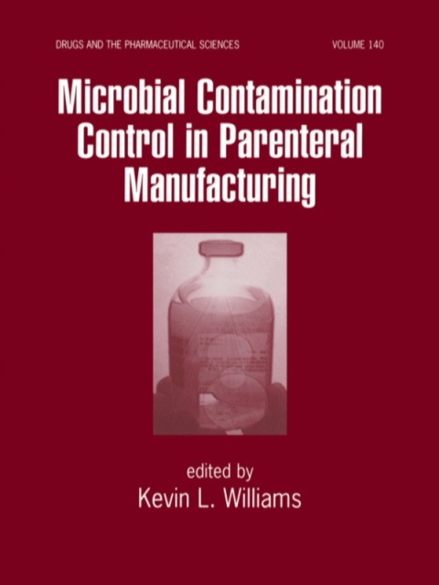 Cover image for book Microbial Contamination Control in Parenteral Manufacturing