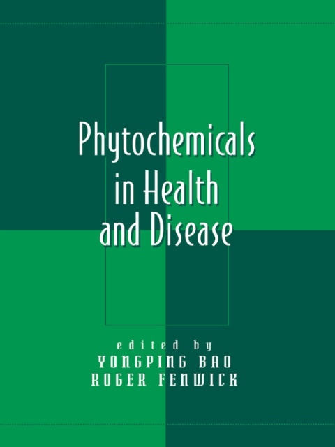 Cover image for book Phytochemicals in Health and Disease