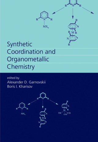 Synthetic Coordination and Organometallic Chemistry