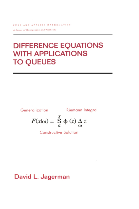 Cover image for book Difference Equations with Applications to Queues