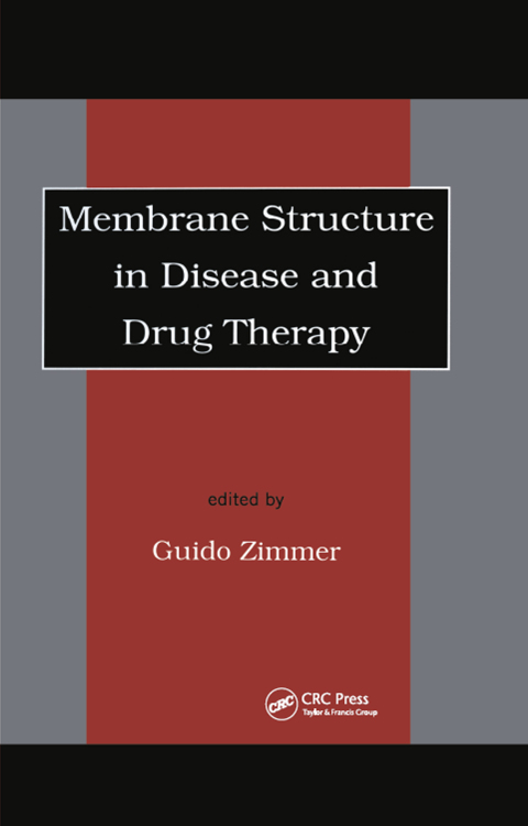 Cover image for book Membrane Structure in Disease and Drug Therapy