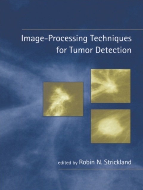 Cover image for book Image-Processing Techniques for Tumor Detection