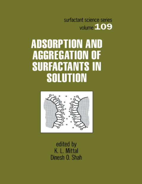 Cover image for book Adsorption and Aggregation of Surfactants in Solution