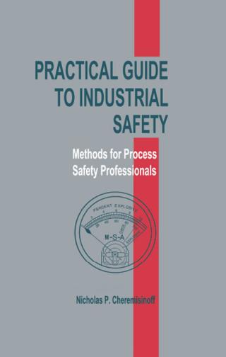 Practical Guide to Industrial Safety