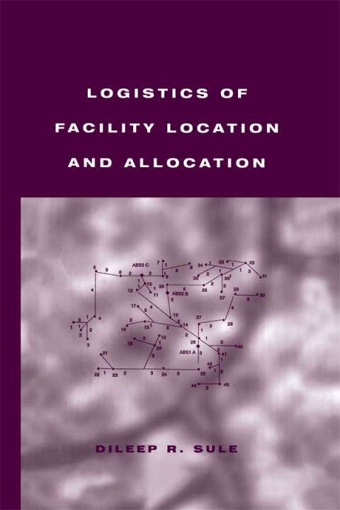 Cover image for book Logistics of Facility Location and Allocation