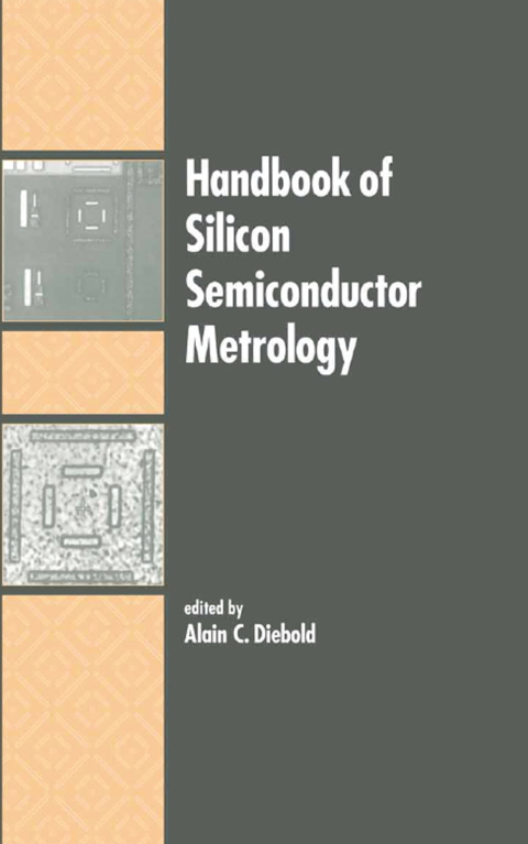 Cover image for book Handbook of Silicon Semiconductor Metrology