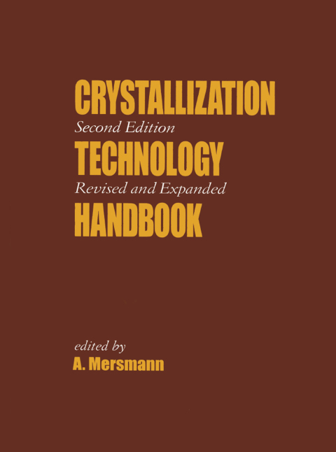 Cover image for book Crystallization Technology Handbook