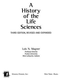 Cover image: A History of the Life Sciences, Revised and Expanded 3rd edition 9780824708245