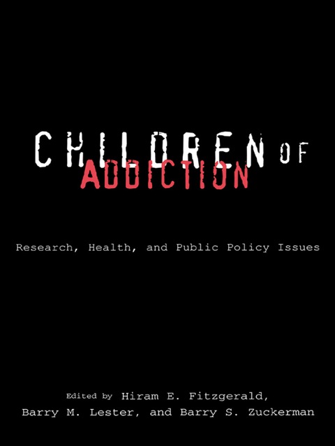 Cover image for book Children of Addiction
