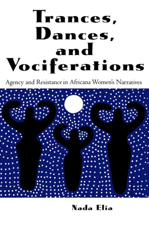 Cover image for book Trances, Dances and Vociferations