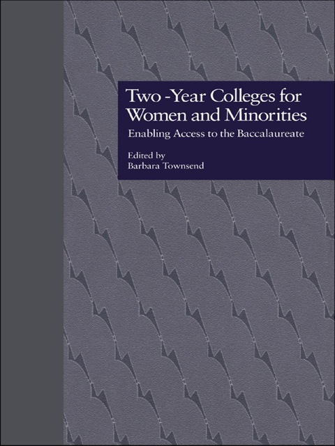 Cover image for book Two-Year Colleges for Women and Minorities