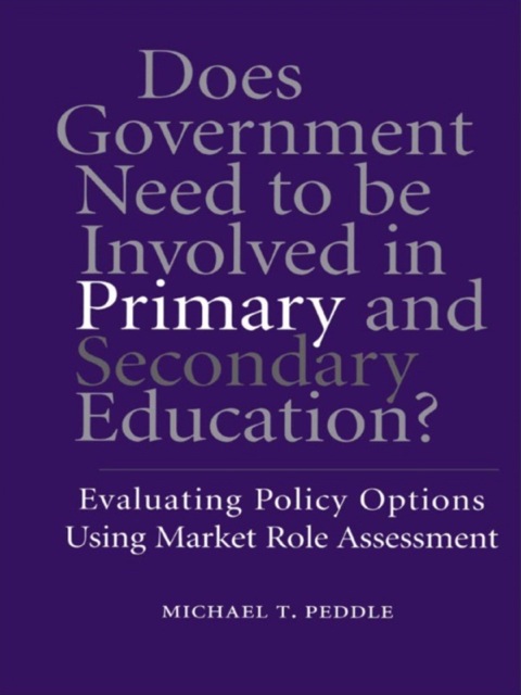 Cover image for book Does Government Need to be Involved in Primary and Secondary Education