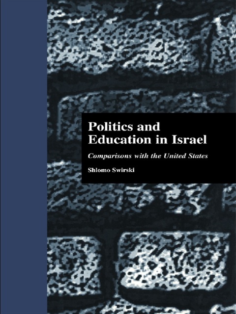 Cover image for book Politics and Education in Israel
