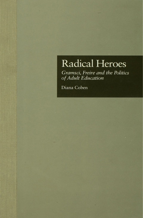 Cover image for book Radical Heroes