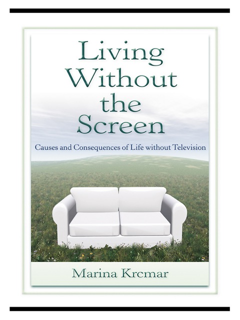 Cover image for book Living Without the Screen