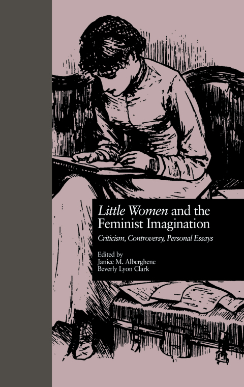 Cover image for book LITTLE WOMEN and THE FEMINIST IMAGINATION