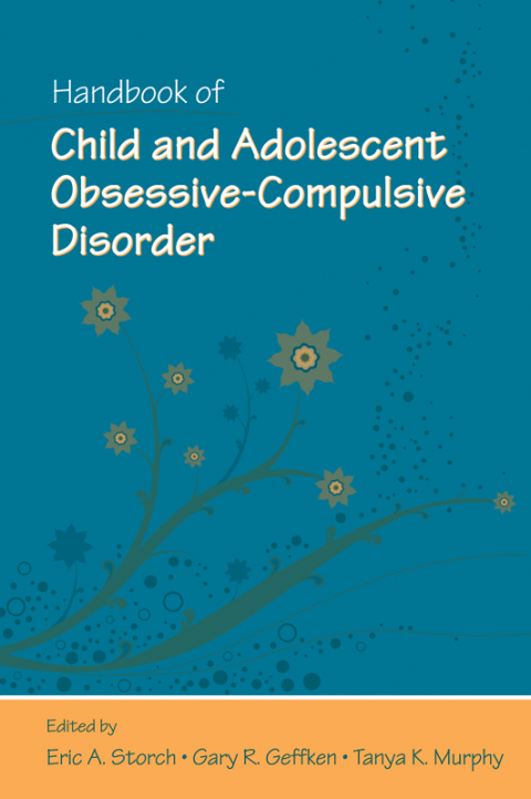 Cover image for book Handbook of Child and Adolescent Obsessive-Compulsive Disorder