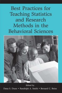 Cover image: Best Practices in Teaching Statistics and Research Methods in the Behavioral Sciences 1st edition 9780805857474