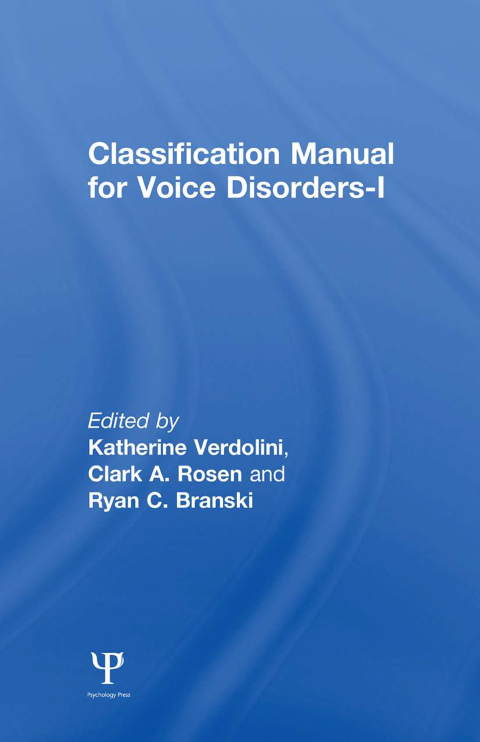 Cover image for book Classification Manual for Voice Disorders-I