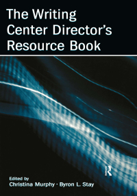 Titelbild: The Writing Center Director's Resource Book 1st edition 9780805856088