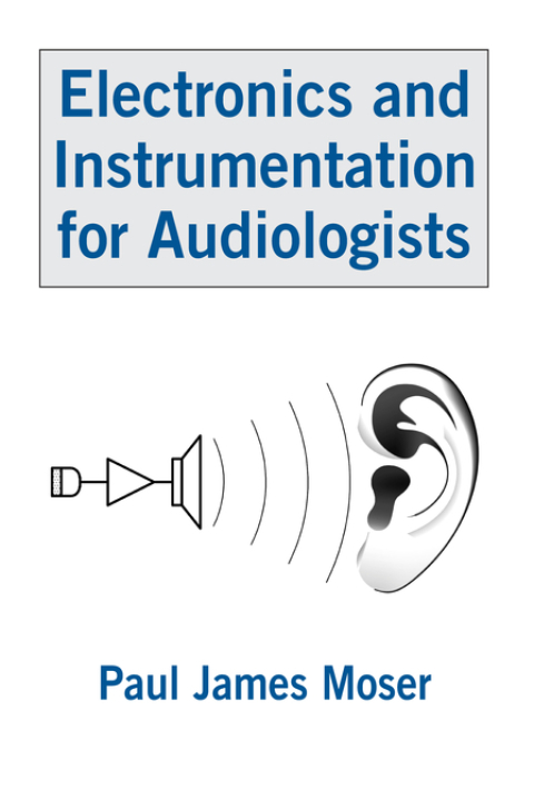Electronics and Instrumentation for Audiologists 