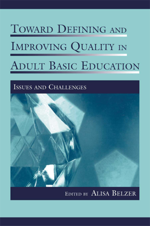 Cover image for book Toward Defining and Improving Quality in Adult Basic Education