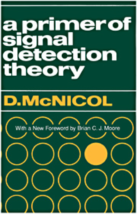 Cover image for book A Primer of Signal Detection Theory