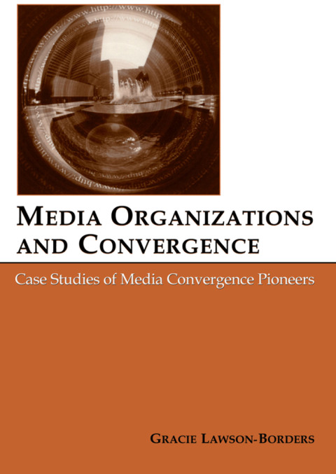 Cover image for book Media Organizations and Convergence