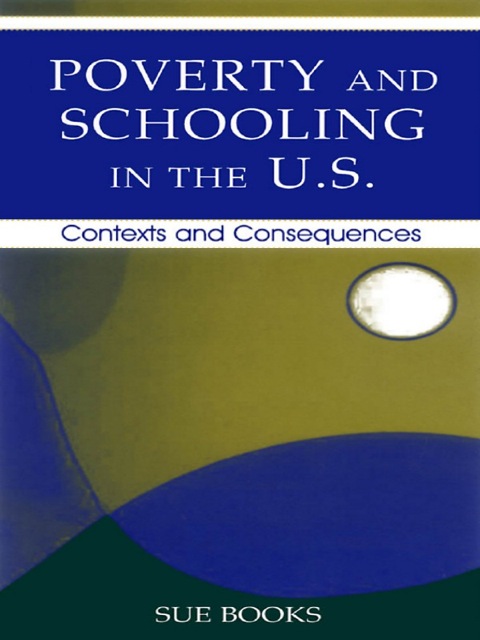 Cover image for book Poverty and Schooling in the U.S.