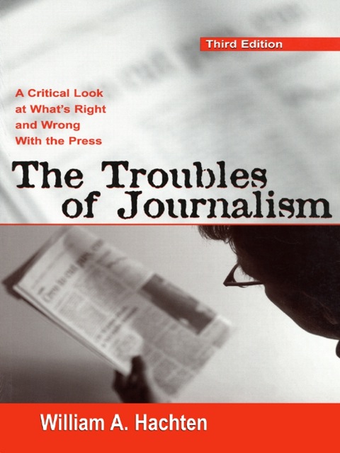Cover image for book The Troubles of Journalism