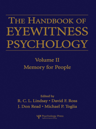 The Handbook of Eyewitness Psychology: Volume II