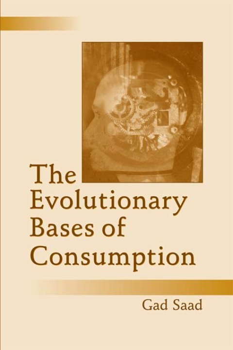 Cover image for book The Evolutionary Bases of Consumption