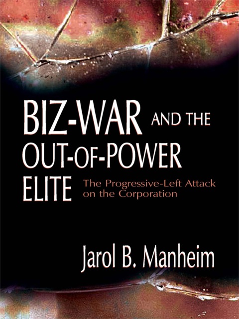 Cover image for book Biz-War and the Out-of-Power Elite