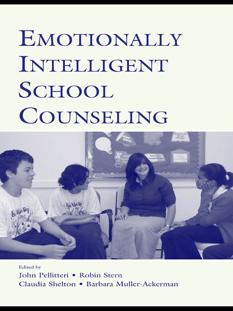 Cover image for book Emotionally Intelligent School Counseling