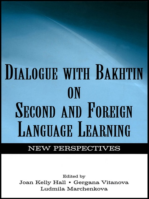 Cover image for book Dialogue With Bakhtin on Second and Foreign Language Learning