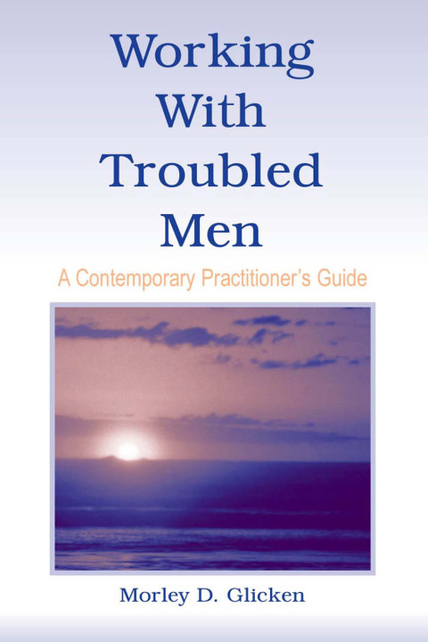 Cover image for book Working With Troubled Men