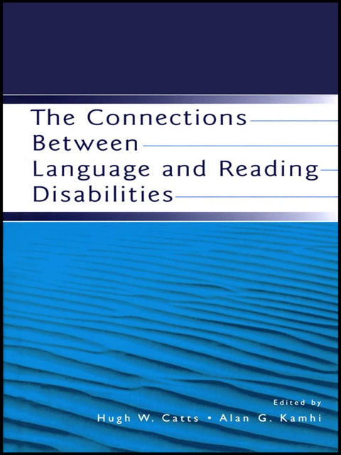Cover image for book The Connections Between Language and Reading Disabilities