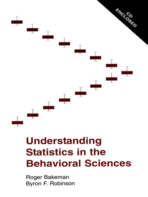 Understanding Statistics in the Behavioral Sciences 