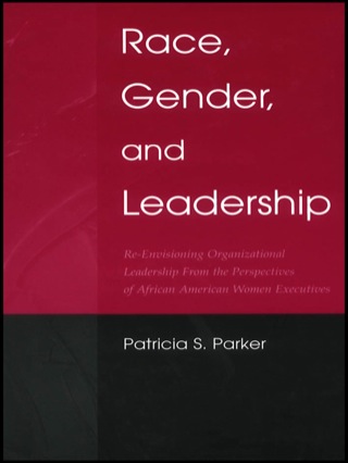 Race, Gender, and Leadership