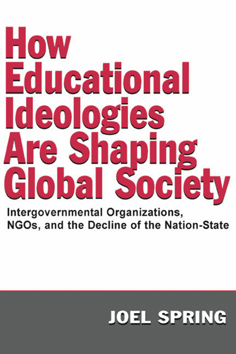 Cover image for book How Educational Ideologies Are Shaping Global Society