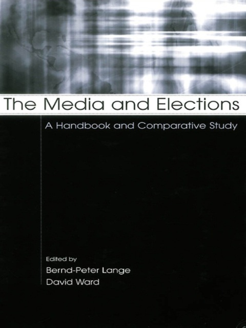 Cover image for book The Media and Elections