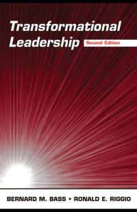 Transformational Leadership 2nd Edition | 9780805847628, 9781135618889 ...