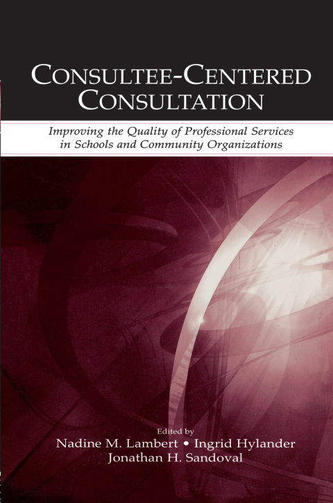 Cover image for book Consultee-Centered Consultation