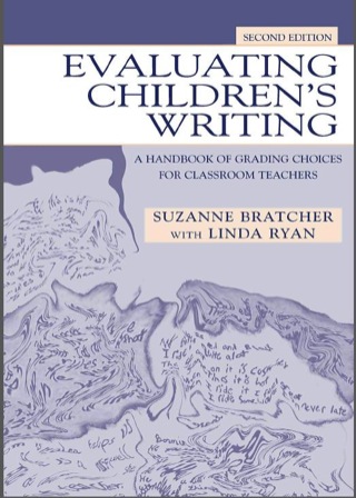 Evaluating Children's Writing