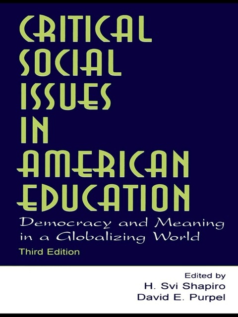 Critical Social Issues in American Education 